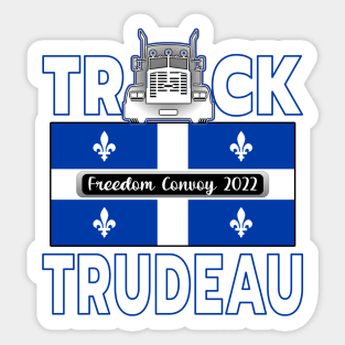 F-CK TRUDEAU QUEBEC FLAG TRUCK TRUDEAU FREEDOM CONVOY 2022 WHITE LETTERS SHIRT STICKERS CAP PHONE CASES Sticker